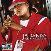 Jadakiss - Kiss Of Death