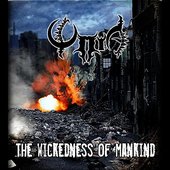 The Wickedness of Mankind
