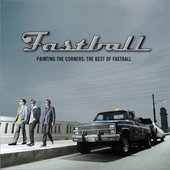 Fastball - Painting The Corners: The Best of Fastball