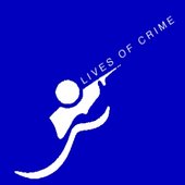 Lives Of Crime