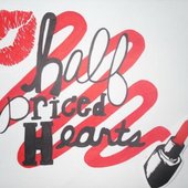 Half Priced Hearts
