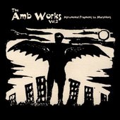 The Amb Works vol.2