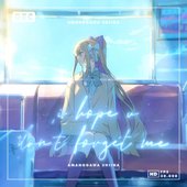 ihopeudontforgetme - Single