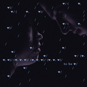 To Be Loved