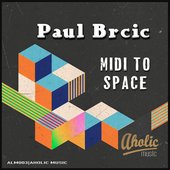 Midi to Space