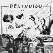 DESTRUIDO, Tucson