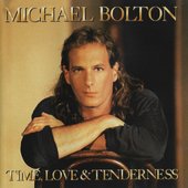 Michael Bolton - Time, Love & Tenderness.jpg