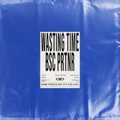 WASTING TIME