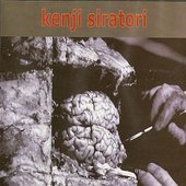 Kenji Siratori - Brain Fucker