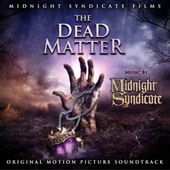 Midnight Syndicate with Jerry Vayne - Dead Matter