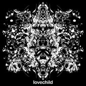 lovechild demonstration