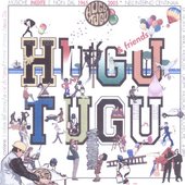 Hugu Tugu & Friends 1965-69 / 2005