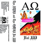 Thee Alpha and Thee Omega, Vol. III