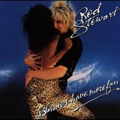 Blondes Have More Fun by Rod Stewart