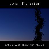 Arthur went above the clouds