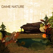 Dame Nature