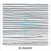 Re-Fragment