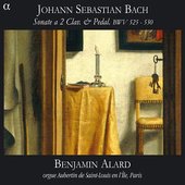 Bach: Sonate A 2 Clav. & Pedal. BWV 525 - 530