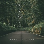 Slow Seasons - Single