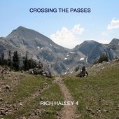 Crossing the Passes (feat. Michael Vlatkovich, Clyde Reed & Carson Halley)
