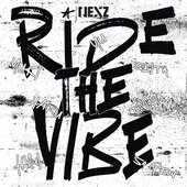 Ride the Vibe - Single