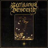 Glorious Descent