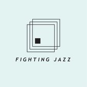 Fighting Jazz