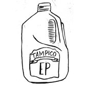 Tampico EP