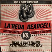 Risk Everything / Synthasourus Rex