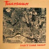 Touchdown (CAN) - Don't Look Down