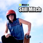 Still Mitch