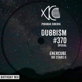 Dubbism Special 370 "100 Stars II" (DJ Mix)