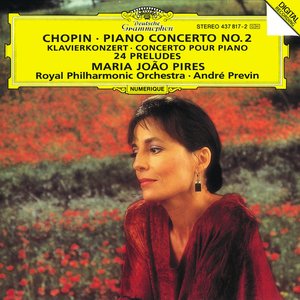 Bild für 'Chopin: Piano Concerto No.2 In F Minor, Op. 21; 24 Preludes, Op. 28'