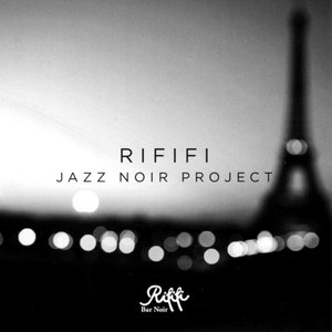 Image for 'Rififi'