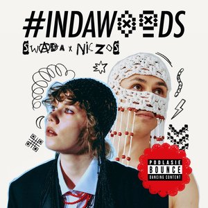 “#INDAWOODS”的封面