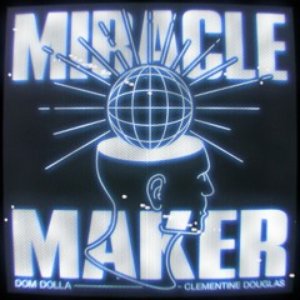 'Miracle Maker'の画像