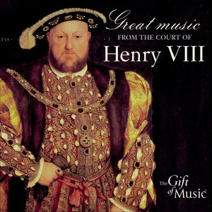 Imagen de 'Great Music From The Court Of Henry VIII'