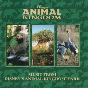 Image for 'Music From Disney's Animal Kingdom Park'