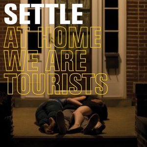 Image for 'At Home We Are Tourists'