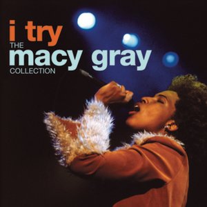 'I Try: The Macy Gray Collection'の画像