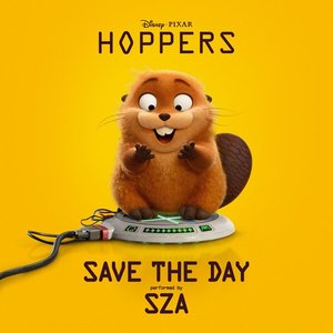 Image for 'Save The Day (From "Hoppers")'