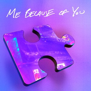 Image for 'ME BECAUSE OF YOU'