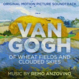 'Van Gogh - Of Wheat Fields and Clouded Skies (Original Motion Picture Soundtrack)'の画像