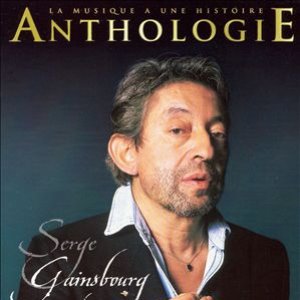 Image for 'La Musique A Une Histoire - Anthologie Serge Gainsbourg'
