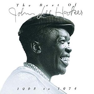 Imagen de 'The Best Of John Lee Hooker 1965 To 1974'