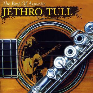 Bild för 'The Best Of Acoustic Jethro Tull'