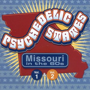 Image for 'Psychedelic States: Missouri In The 60's, Vol.1'