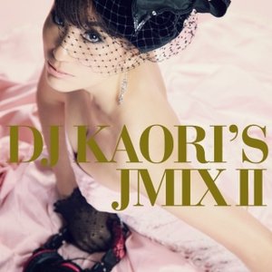 'DJ KAORI'S JMIX II'の画像