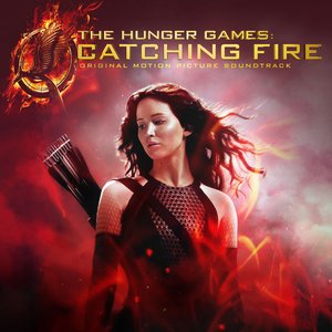 Изображение для 'The Hunger Games: Catching Fire (Original Motion Picture Soundtrack / Deluxe Version)'