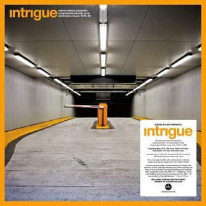 Image for 'Intrigue (Steven Wilson Presents: Progressive Sounds In UK Alternative Music 1979-89)'